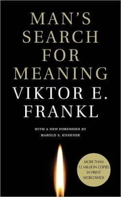 Book cover of the book "man's search for meaning viktot E. frankl".